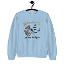 Load image into Gallery viewer, It&#39;s the Song: The Sweatshirt
