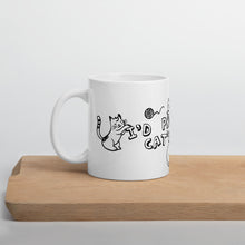 Load image into Gallery viewer, I&#39;d prefer a cat&#39;s job mug
